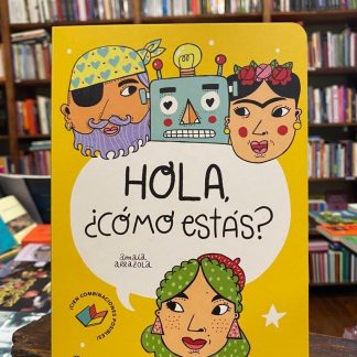 Hola, ¿cómo Estás?