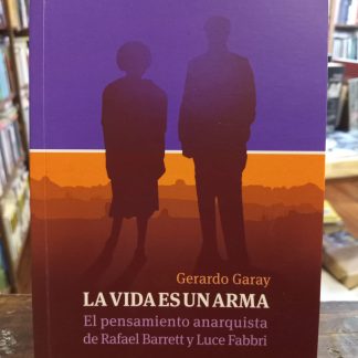 La Vida Es Un Arma