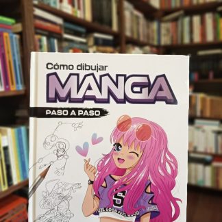 Cómo Dibujar Manga. Paso A Paso