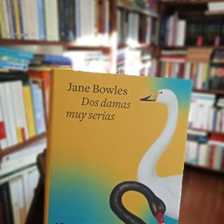 Dos Damas Muy Serias