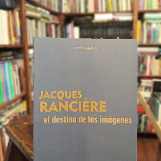 El Destino De Las Imágenes